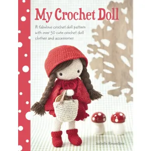 My Crochet Doll By Isabelle Kessedjian