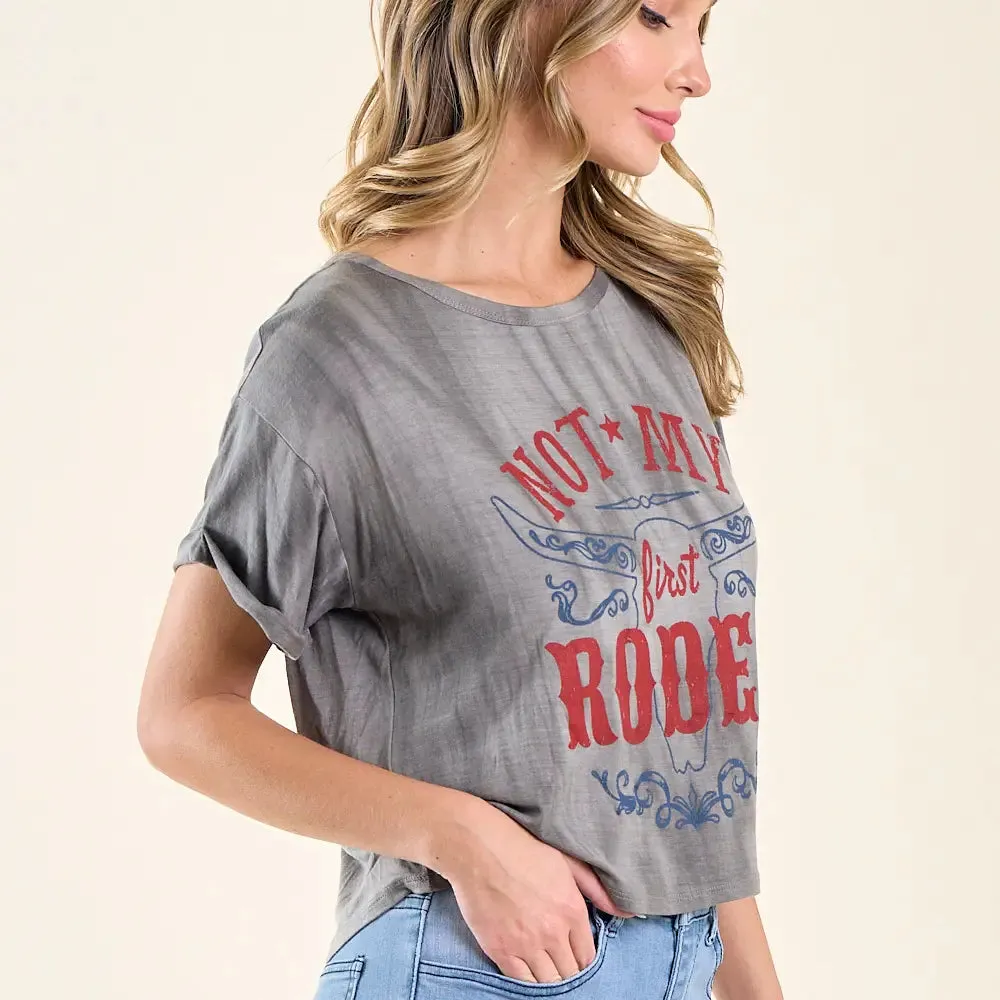 Not My First Rodeo Graphic Tee